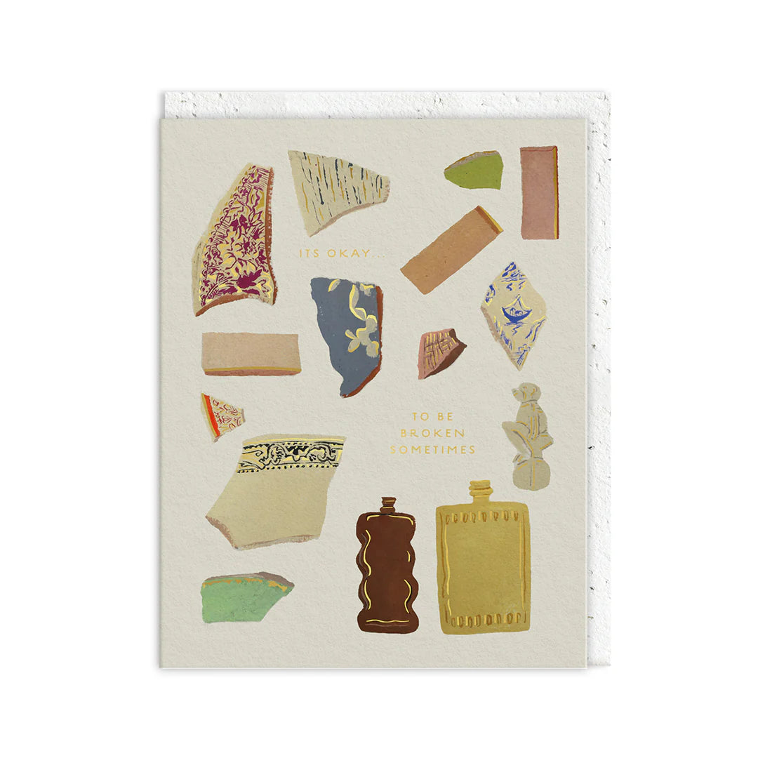It’s Ok to be Broken Plantable Seed Card