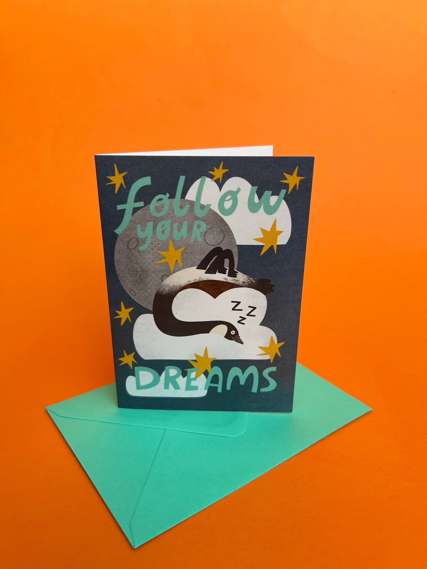 Follow Your Dreams - Goose A6 Greetings Card