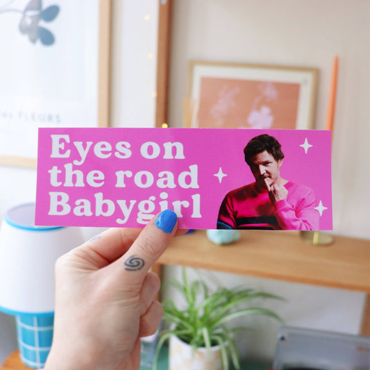 Pedro Pascal Babygirl | Bumper Sticker