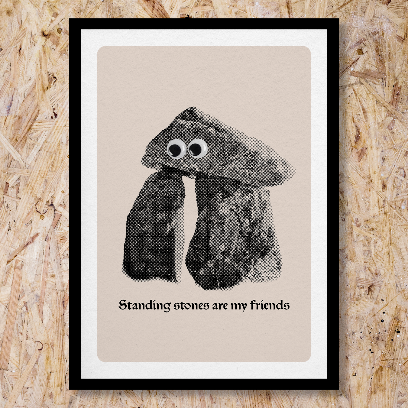 Standing Stones Are My Friends A3 Print: Light green