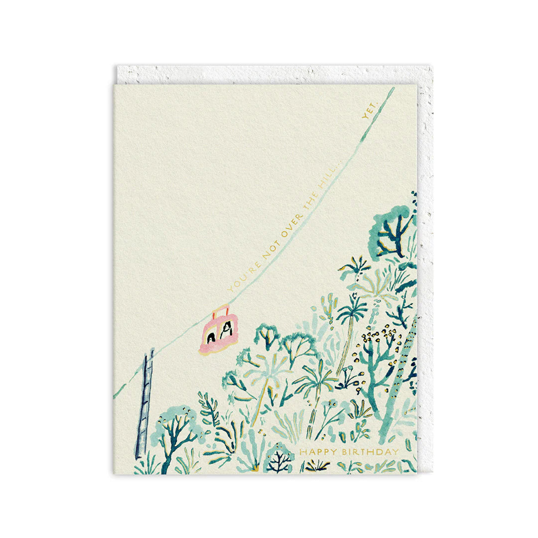 Not Over the Hill Plantable Seed Birthday Card