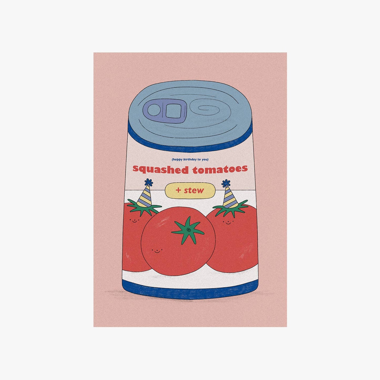 'Squashed Tomatoes' Greetings Card