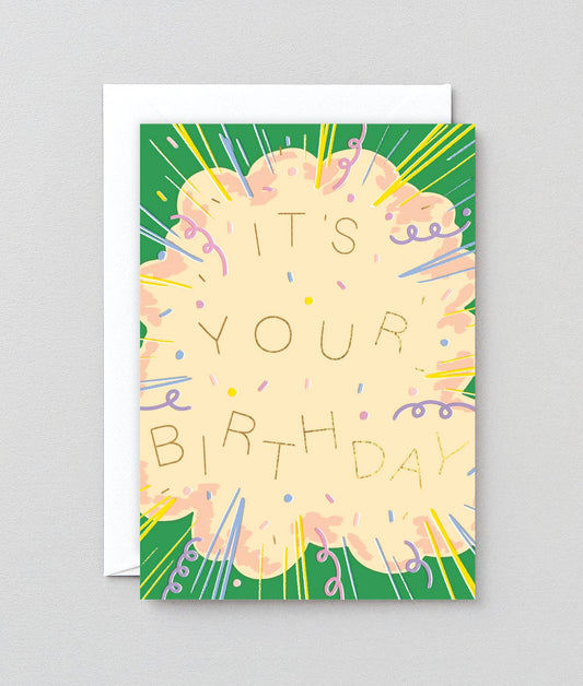 It's Your Birthday Explosion Greetings Card
