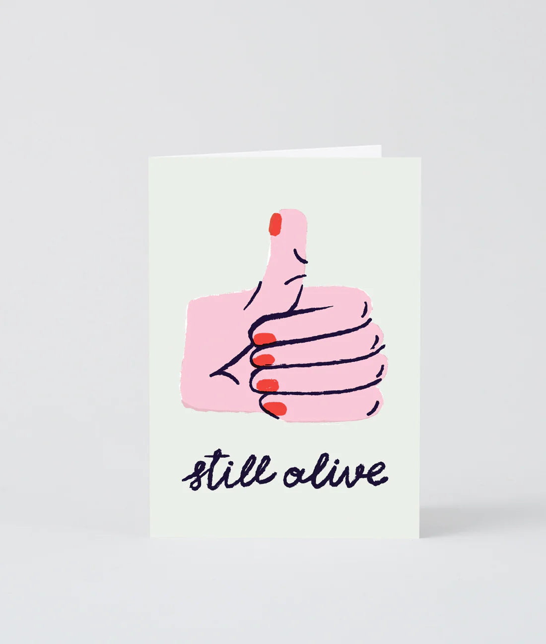 Still Alive Card