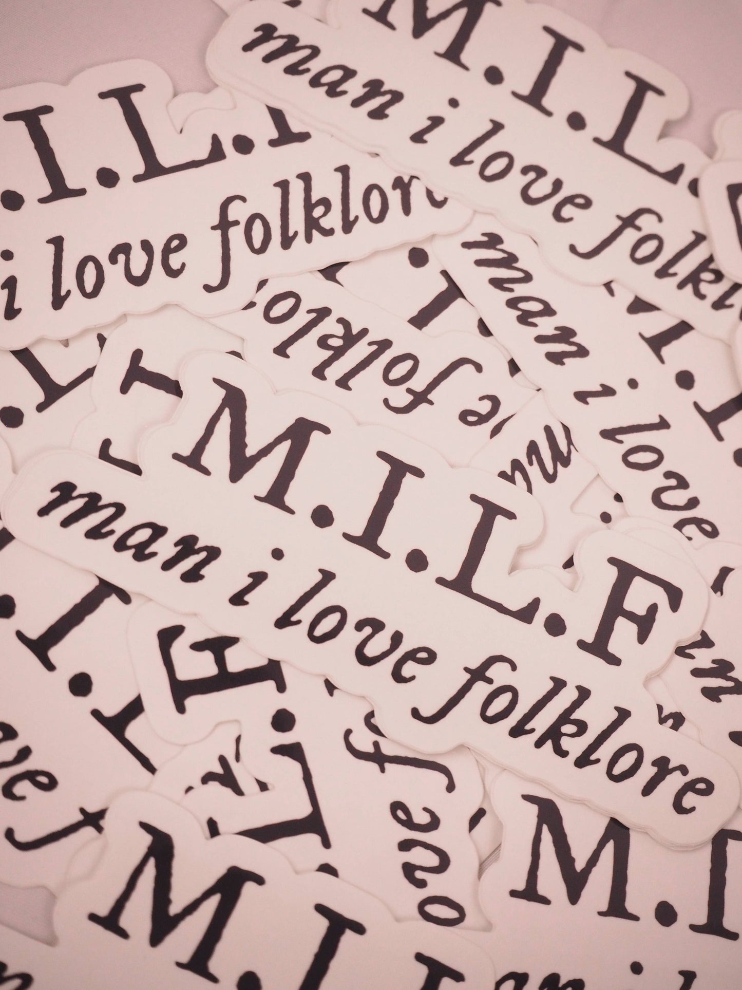 MILF Man I Love Folklore sticker