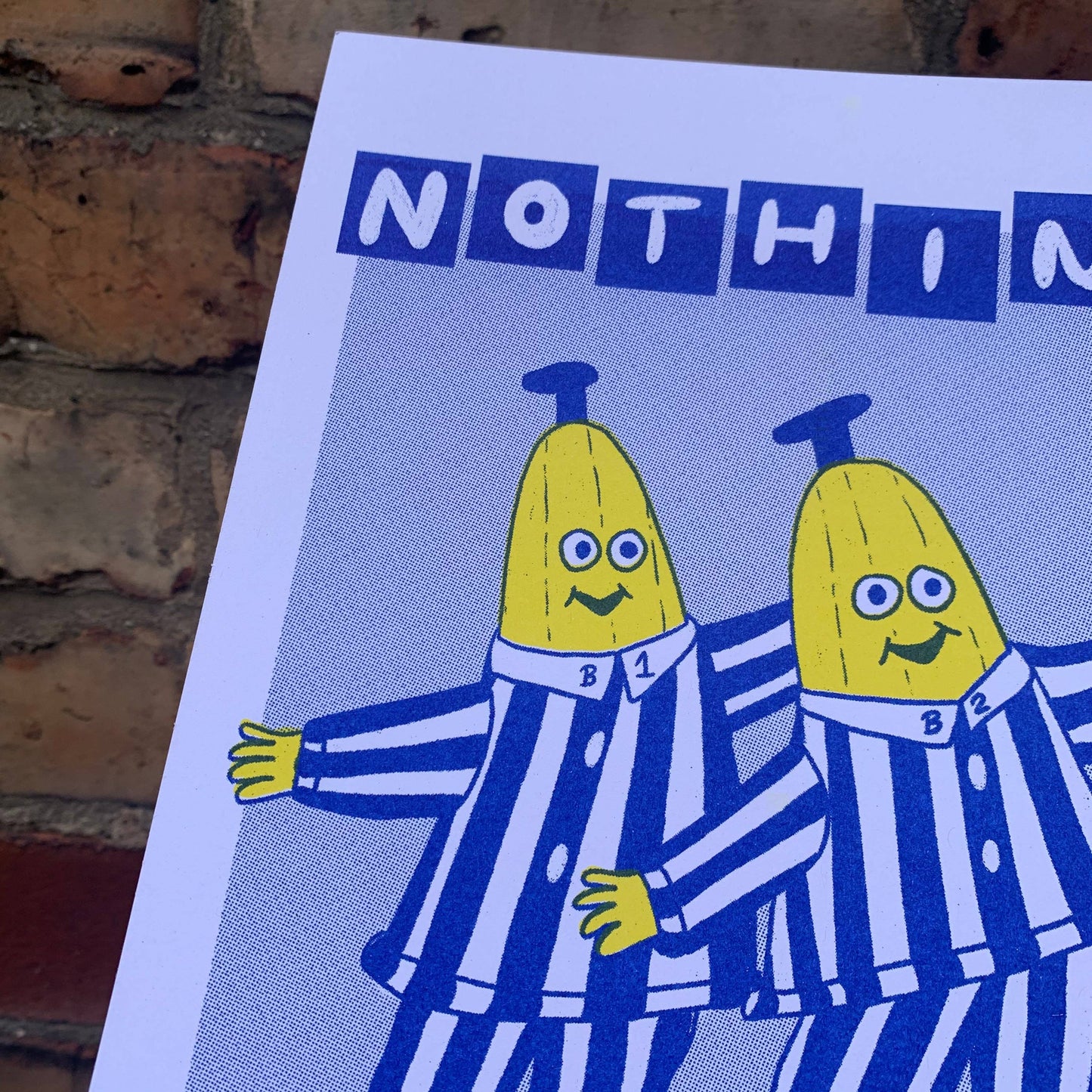 Nothing Matters Bananas Pyjamas A4 Risograph Print