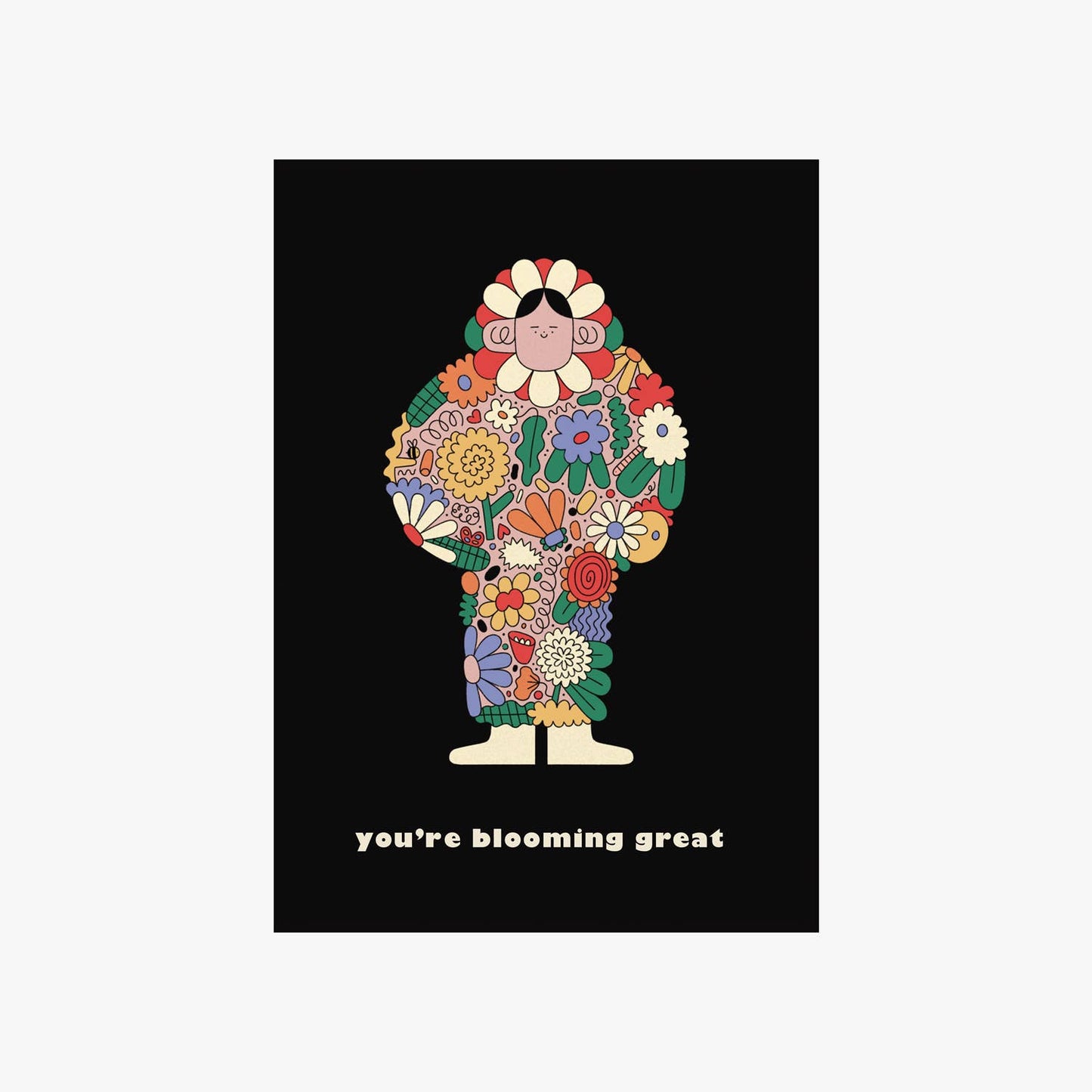 'You're Blooming Great' Greetings Card