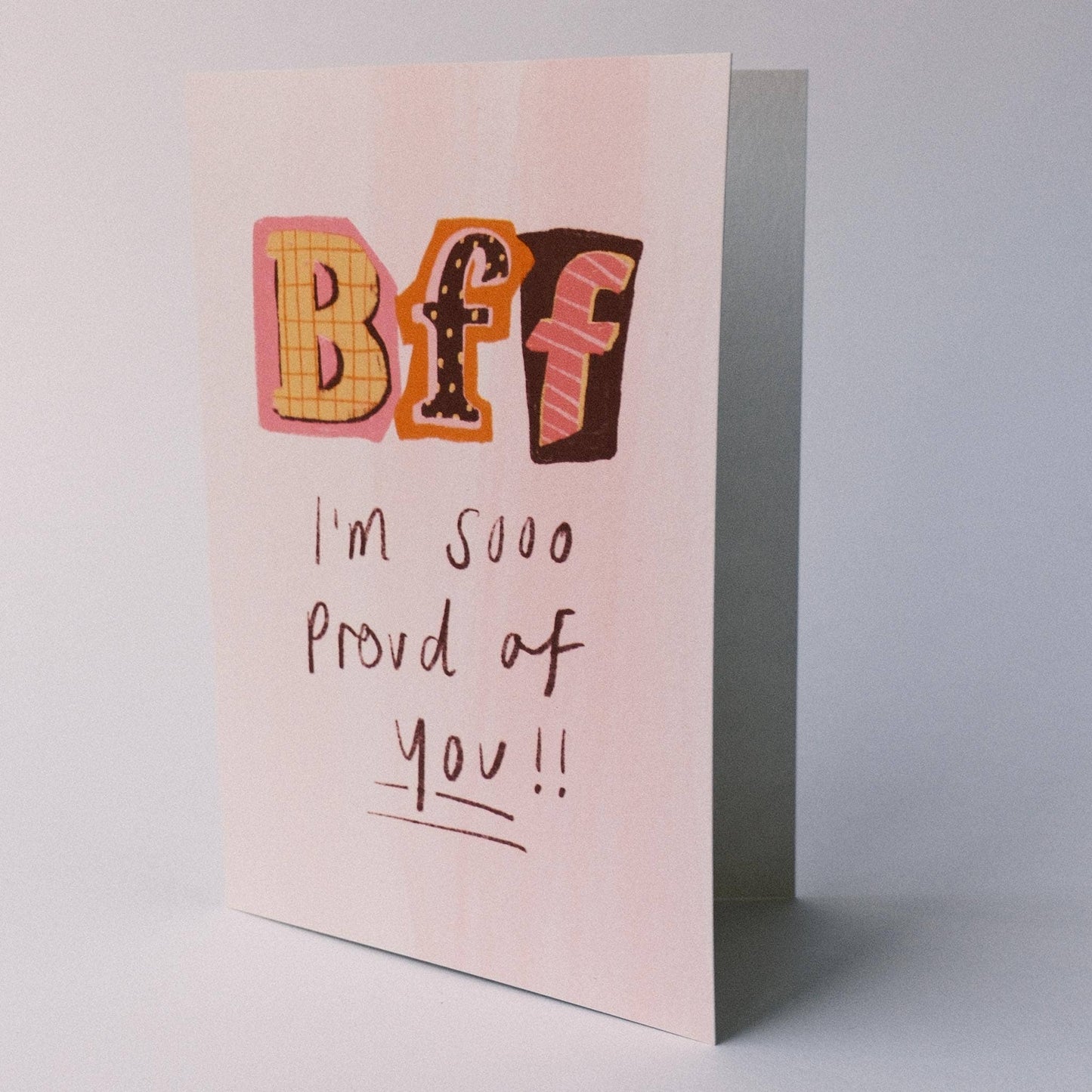 BFF I'm so Proud of you Illustrated Greetings Card