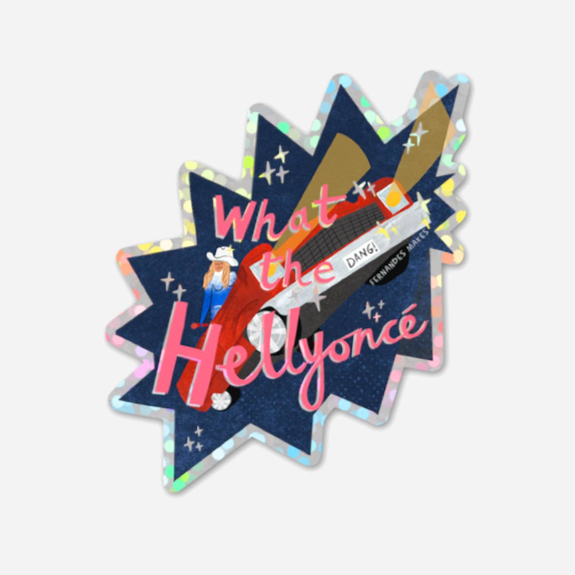 What The Hellyonce, Fun Car Glitter Vinyl Sticker