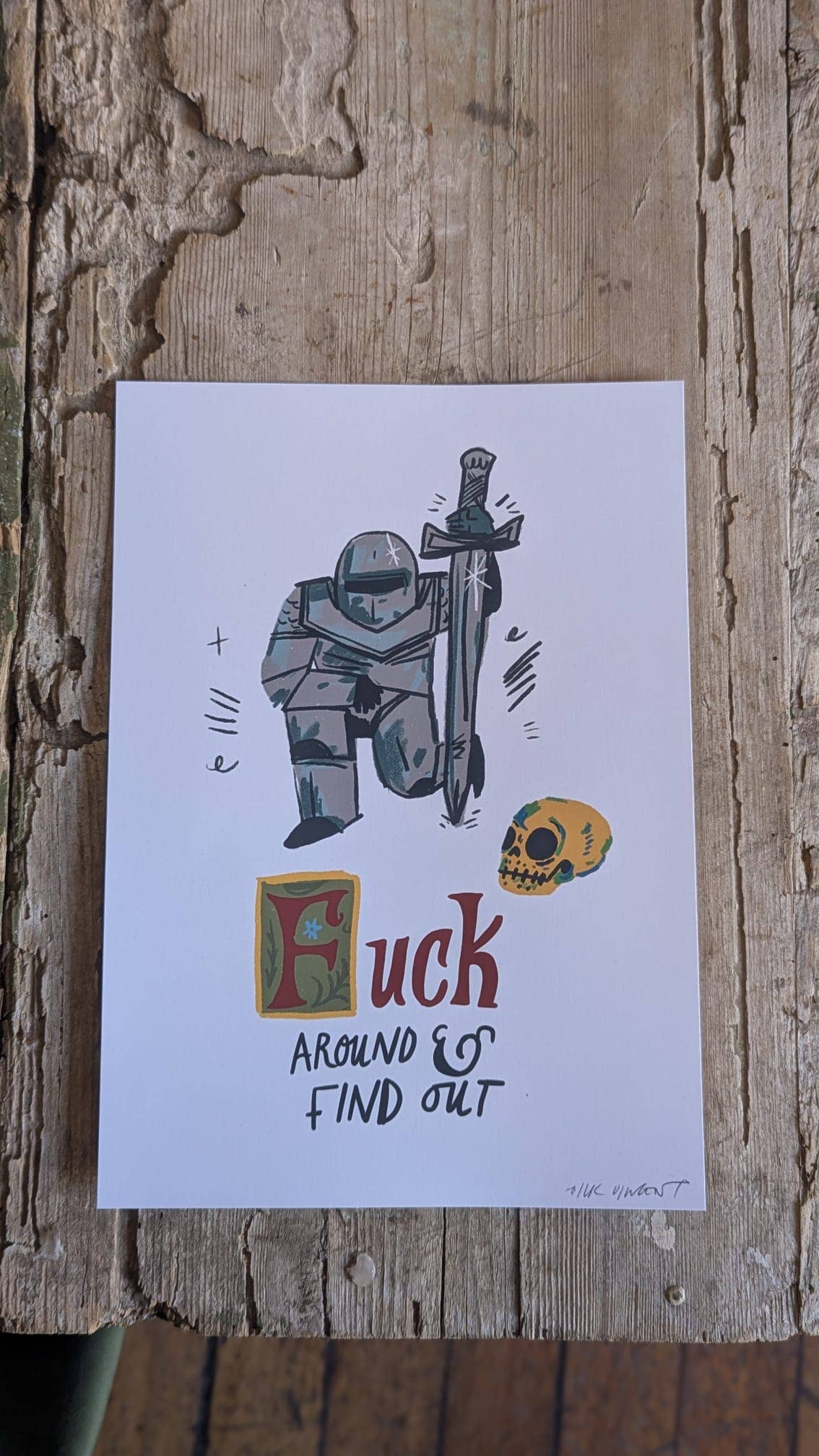 F around and find out print 