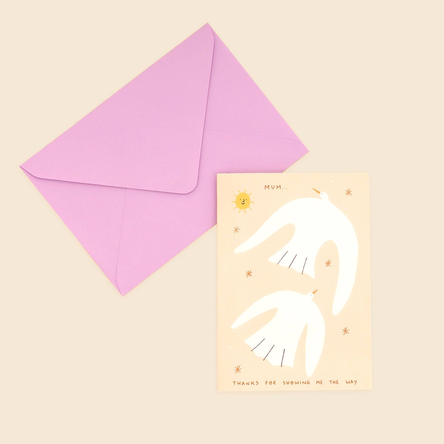 Mum, Thanks For Showing Me The Way Mother’s Day Card