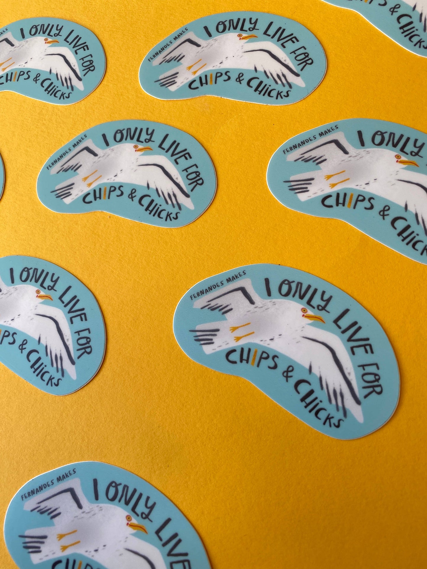 Seagull Vinyl Sticker - I only live for chips and chicks!