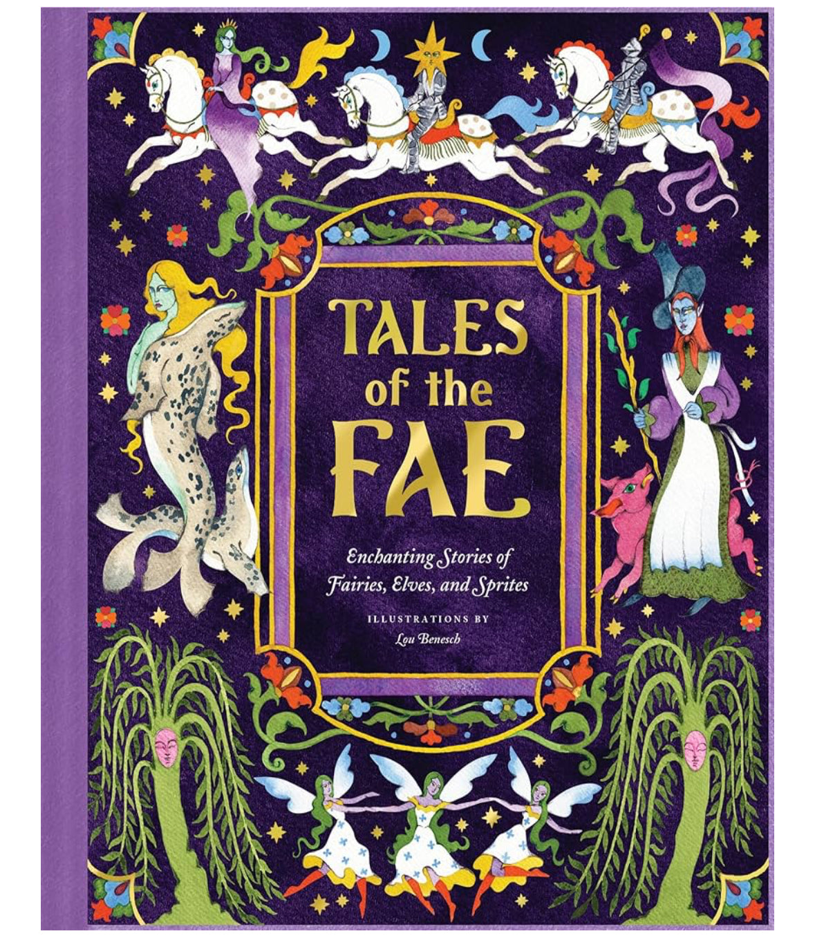 Tales of the Fae illustrated by Lou Benesch