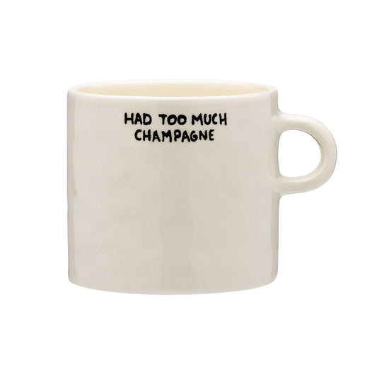 Too Much Champagne Large Handpainted Mug