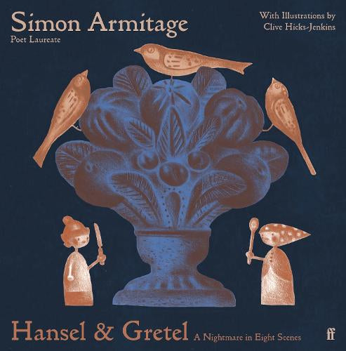 Hansel & Gretel (re-imagined) Hardback Book