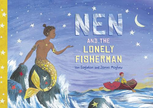 Nen and the Lonely Fisherman Paperback