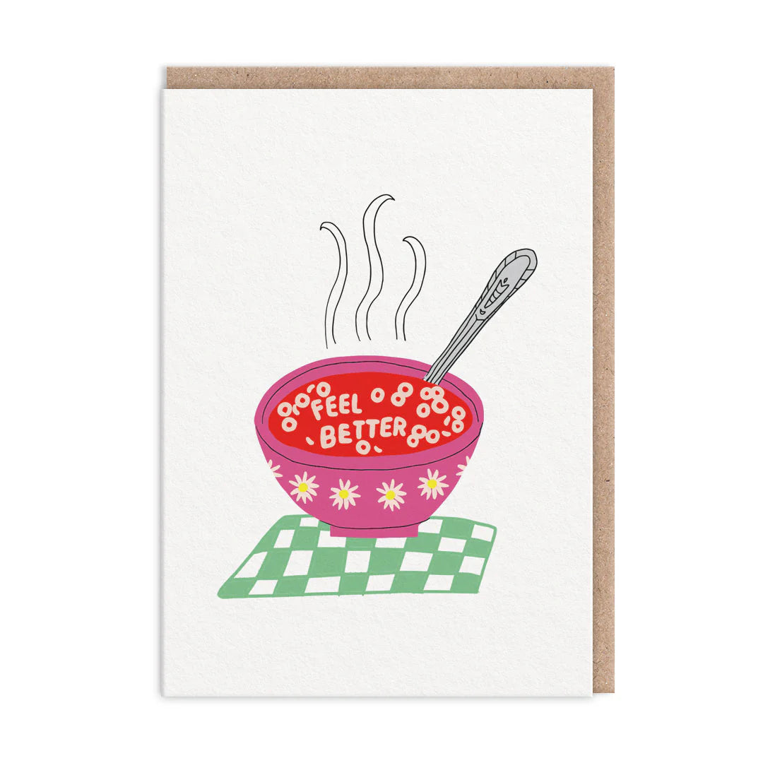 Feel Better Soon Soup Greeting Card