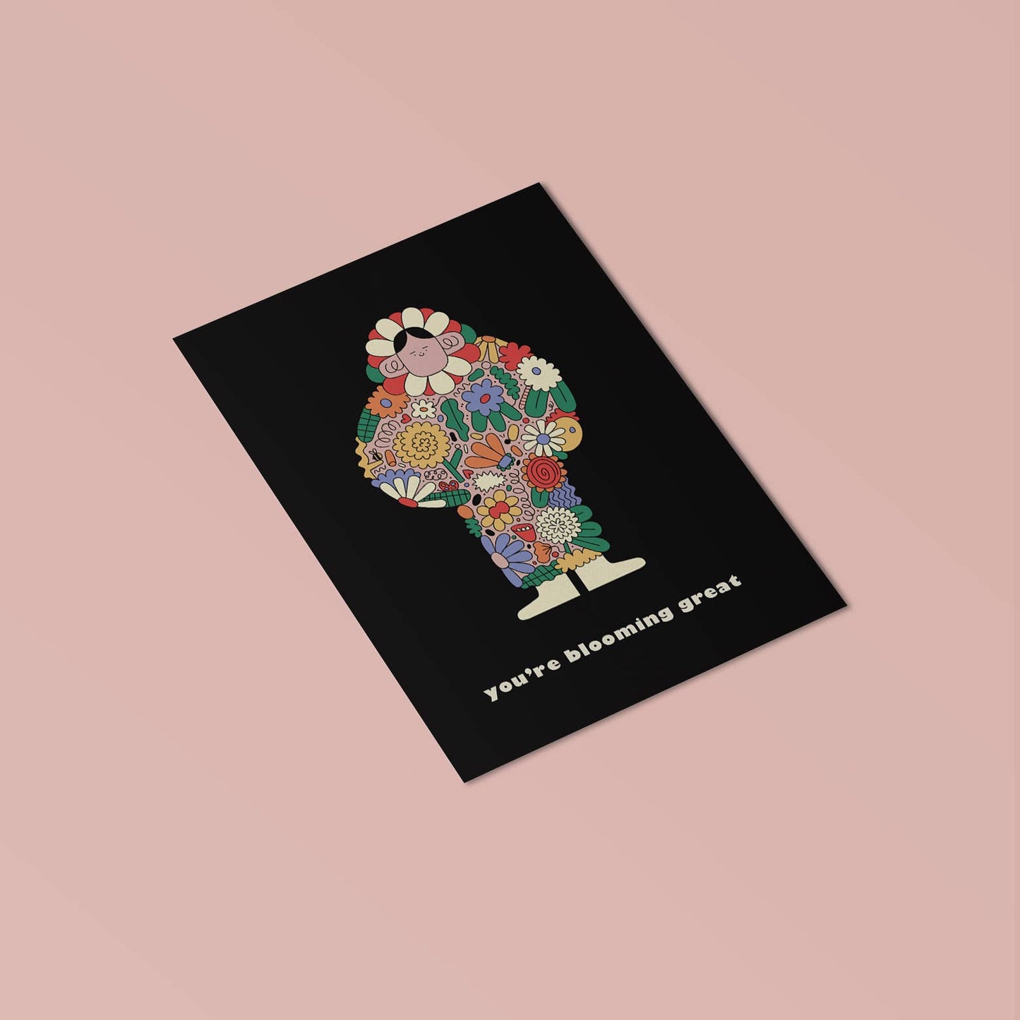 'You're Blooming Great' Greetings Card
