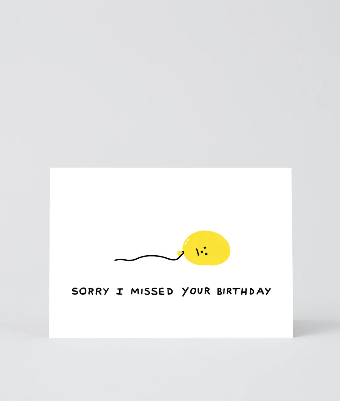Sorry I missed your birthday Card