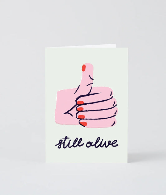 Still Alive Card