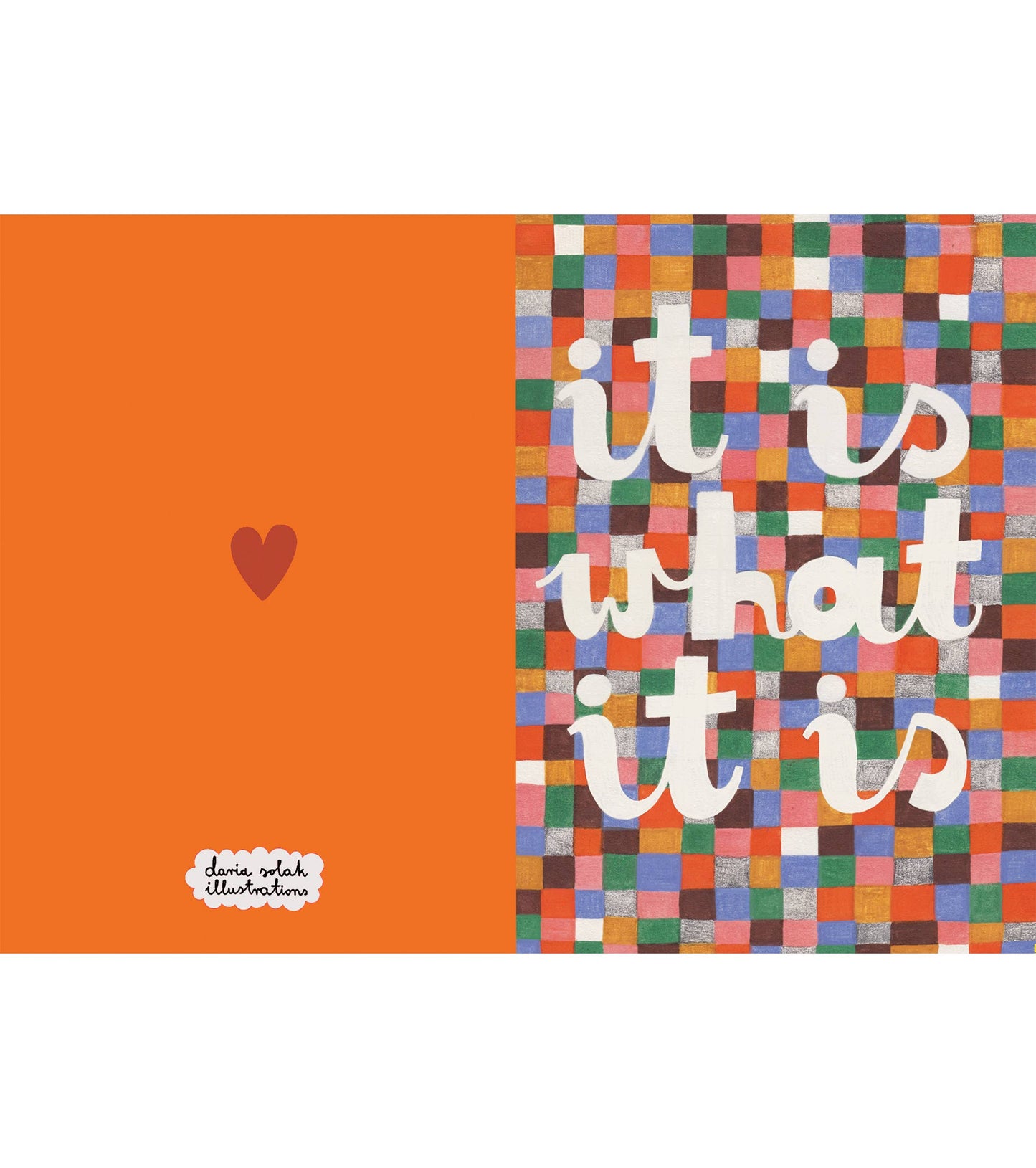 IT IS WHAT IT IS card