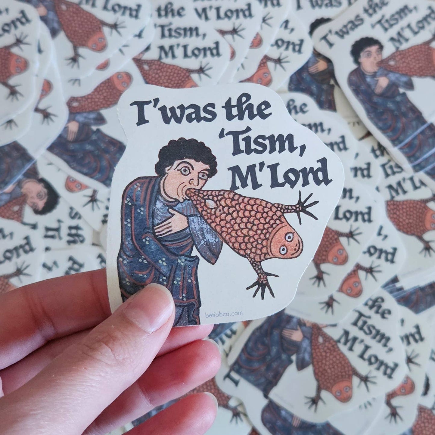 Vinyl Sticker – T'was the Tism, M'Lord: Sticker only