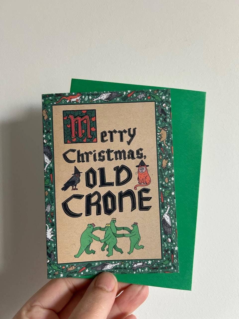 Merry Christmas Old Crone A6 Ye Olde Christmas Card