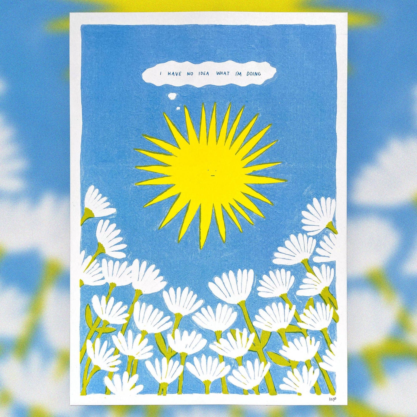 I Have No Idea What I'm Doing - A3 Riso Print