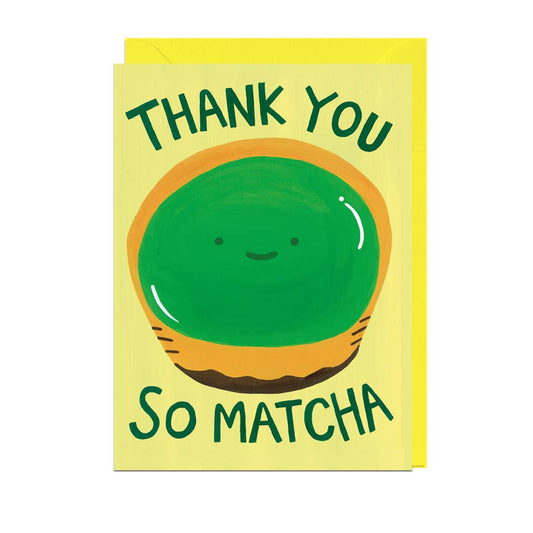 THANK YOU SO MATCHA, YELLOW ENVELOPE Card