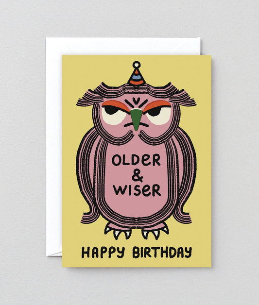 Older & Wiser Birthday Card