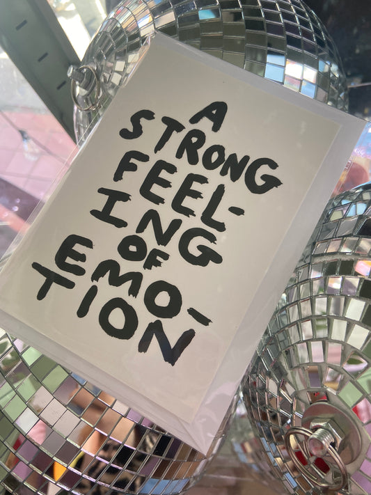 A Strong Feeling Small print / Card