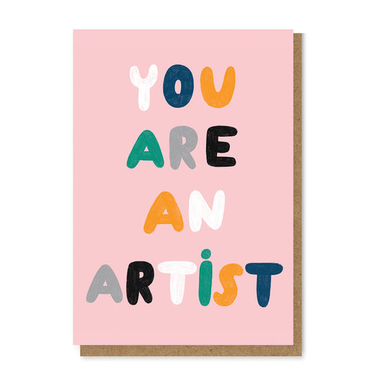 'You are an Artist' Card