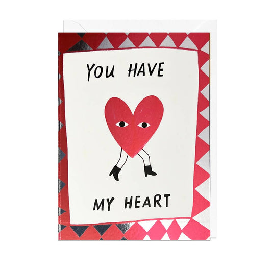 You Have My Heart Love Card