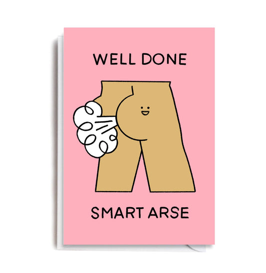 Smart Arse Congratulations Graduation Card
