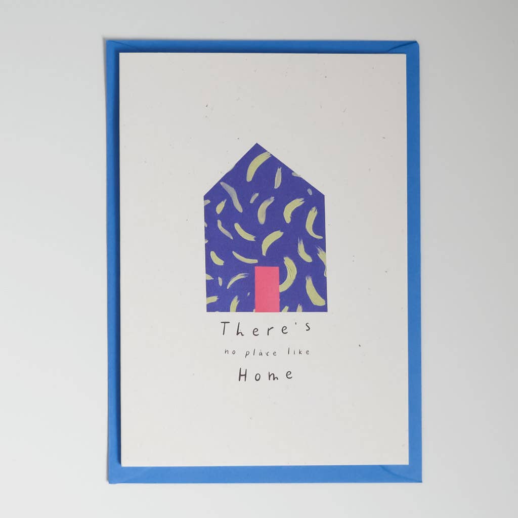 'There's no place like home' Card