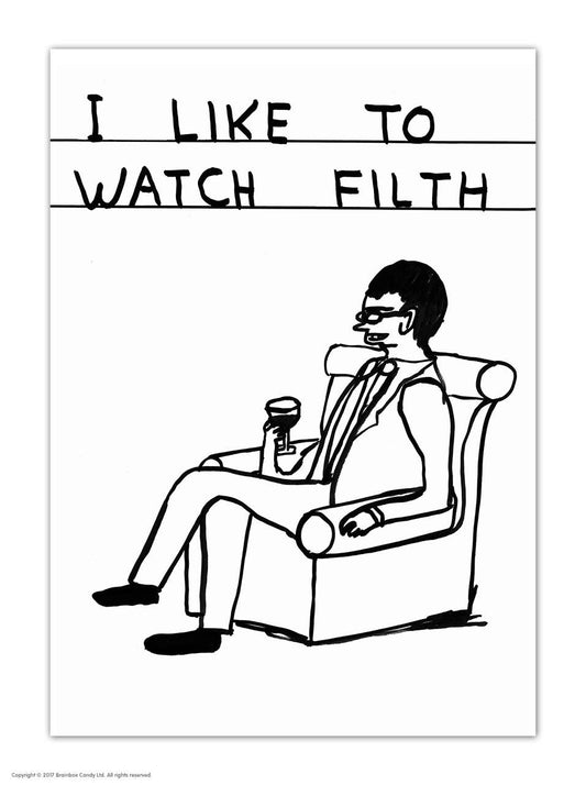 David Shrigley Postcard Watch Filth