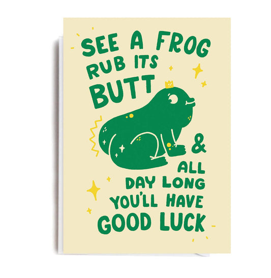 Frog Butt Good Luck Card